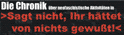 Sagt nicht, ihr hättet von nichts gewusst - Die Chronik